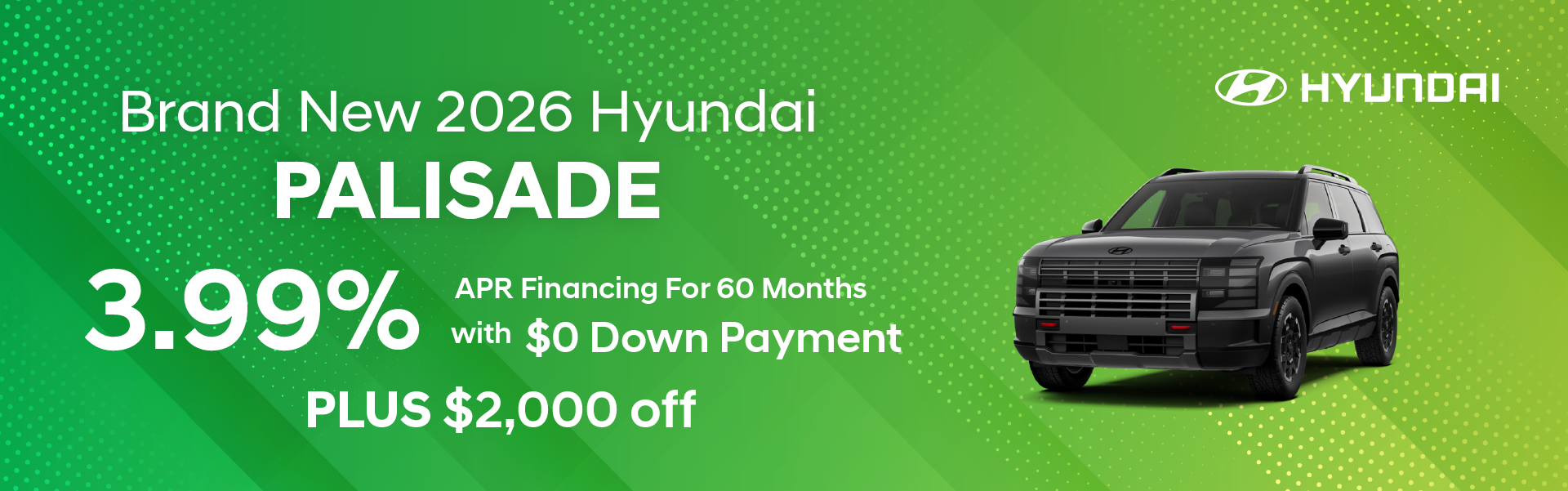 Brand New 2026 Hyundai PALISADE 