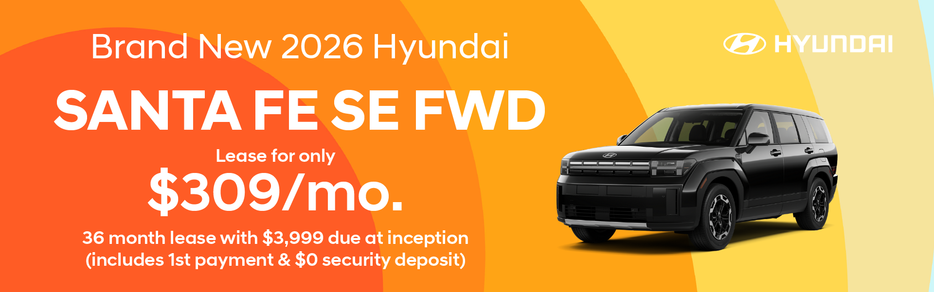 Brand New 2026 Hyundai SANTA FE SE FWD