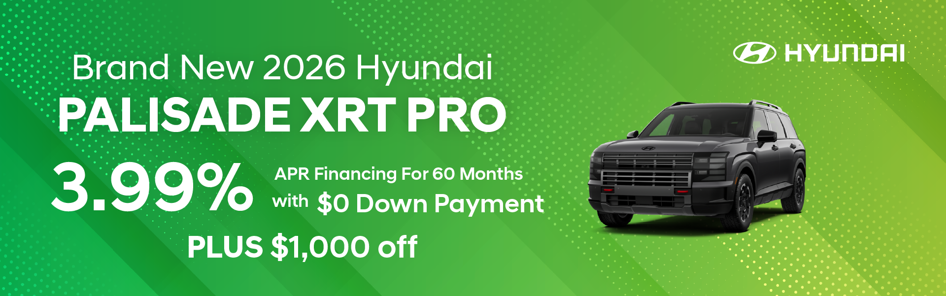 Brand New 2026 Hyundai PALISADE XRT PRO