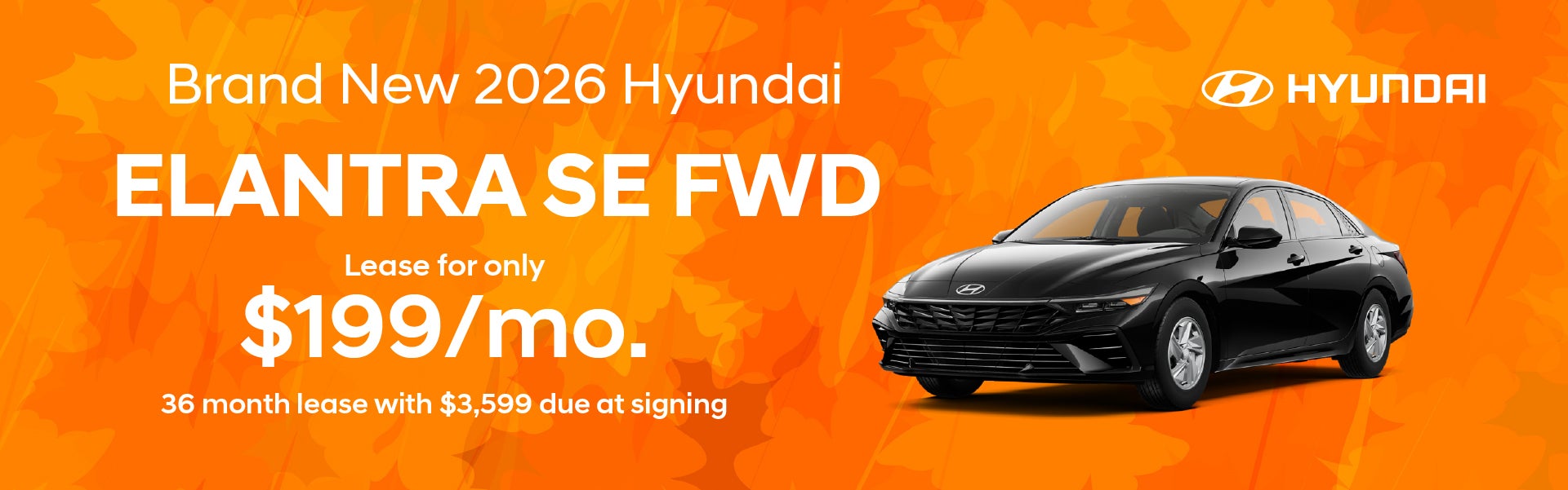 Brand New 2026 Hyundai Elantra SE FWD