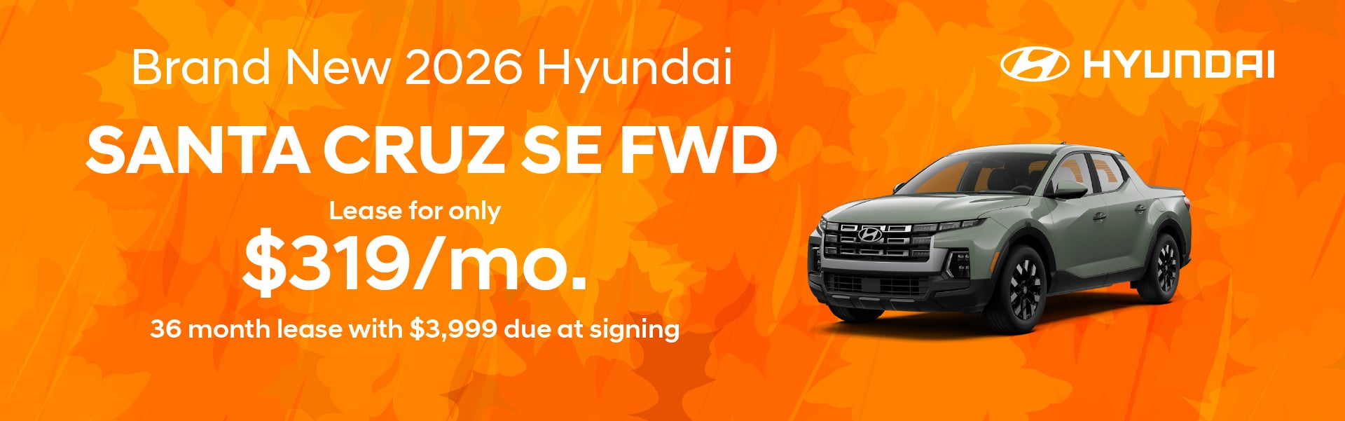 Brand New 2026 Hyundai Santa Cruz SE FWD