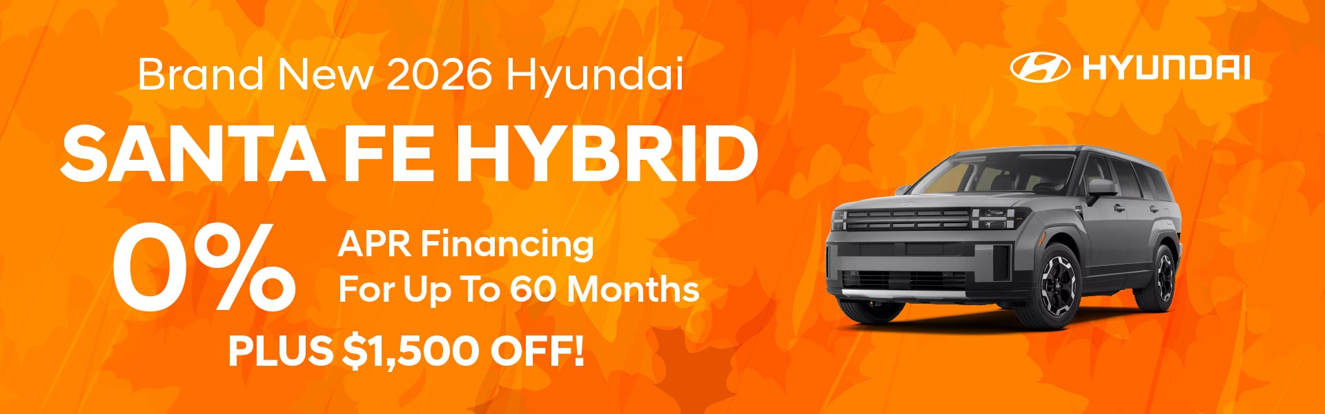 Brand New 2026 Hyundai SANTA FE Hybrid
