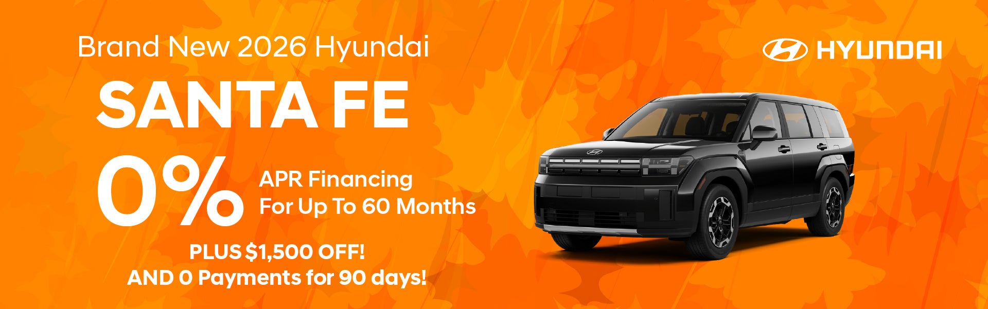 Brand New 2026 Hyundai SANTA FE